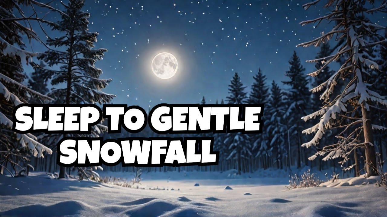 Relaxing Breathtaking Snowfall With Gentle Soothing Piano Sounds For Sleeping