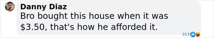 Text bubble about the dad affording the huge mansion with a humorous theory.