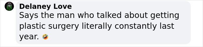 Comment about plastic surgery rumors involving a dramatic look change with laughing emoji.