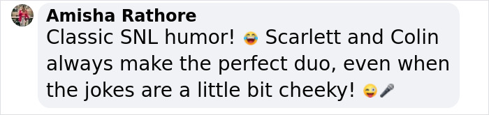 Text message praising Colin Jost and Scarlett Johansson's humor. Emojis emphasize their comedic duo chemistry.