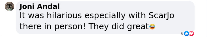 Comment about Colin Jost reading jokes, highlighting Scarlett Johansson's presence, with positive reaction.