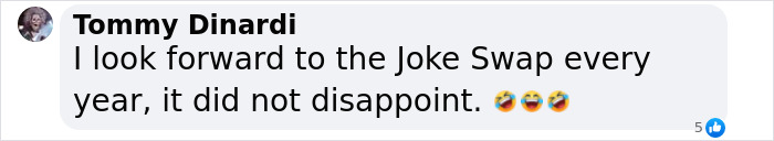 Comment about enjoying the Joke Swap, featuring emojis, from user Tommy Dinardi.