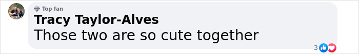 Comment reads, "Those two are so cute together." 