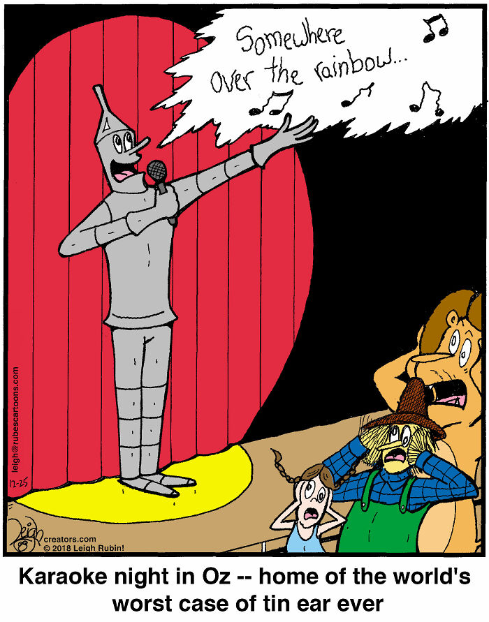 Comic showing Tin Man singing off-key karaoke in Oz with Scarecrow, Dorothy, and Lion covering ears, funny Wizard of Oz comic.