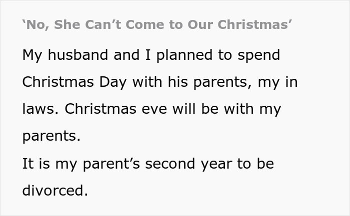 MIL denies woman's mom's Christmas invitation; explains planned holiday split between families.