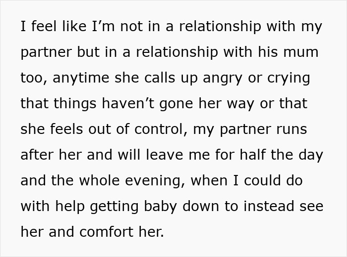Text on conflict: woman frustrated about partner's close ties to his mom, feeling neglected and needing more support.