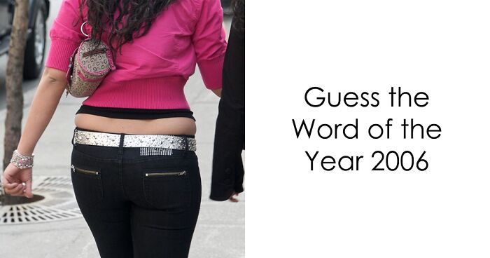 The Ultimate Word Of The Year Trivia To Check If You Were Paying Attention The Last 20 Years