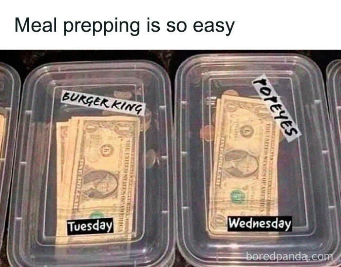 Office meme with cash in meal prep containers labeled "Burger King" and "Popeyes" for Tuesday and Wednesday.