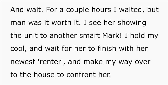 Text recounting a story about a guy scammed over an apartment, waiting to confront the scammer. Text recounting a story about a guy scammed over an apartment, waiting to confront the scammer.
