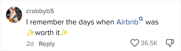 Comment by crabbyb5 lamenting the old days when Airbnb was worthwhile, with 36.5K likes.