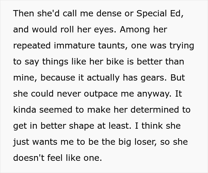 Text discussing a disagreement between siblings over bike comparisons and taunts. Text discussing a disagreement between siblings over bike comparisons and taunts.