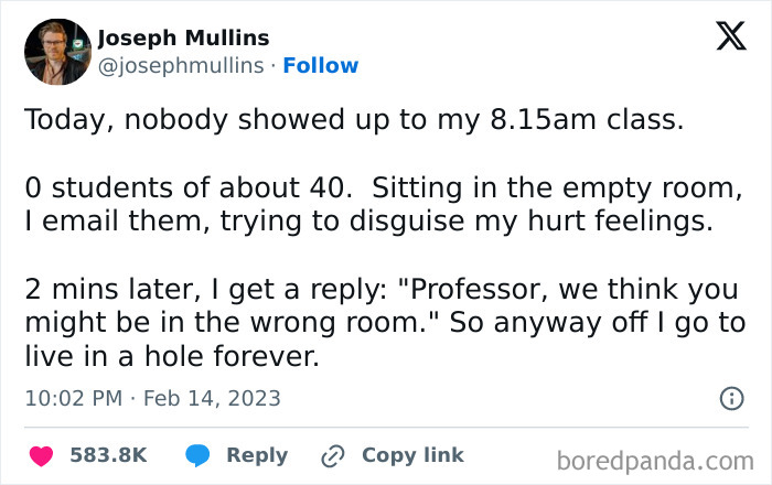 Tweet about hilarious misunderstandings; a professor emails an empty class only to find he's in the wrong room.