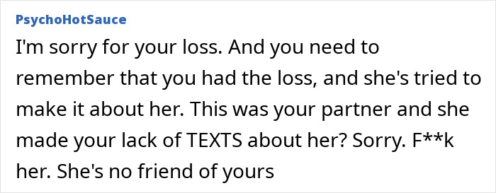 Text message discussing loss of partner and criticizing a friend's reaction.