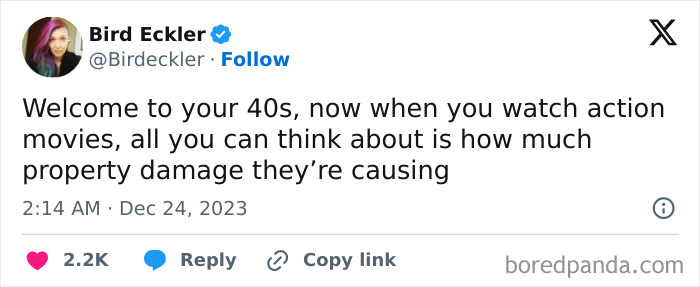 Tweet about turning 40s and focusing on property damage in action movies, by Bird Eckler.