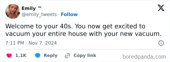 Tweet about the excitement of vacuuming in your 40s, shared by Emily, highlighting a humorous take on life changes.