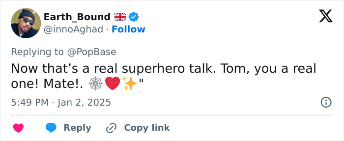 Tweet praising Tom Holland as a "real one" with superhero talk emojis.
