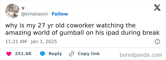 Funny tweet about a coworker watching "The Amazing World of Gumball" on an iPad during break time.