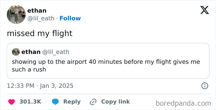 Funny tweet about missing a flight, highlighting the humor of arriving 40 minutes before departure.
