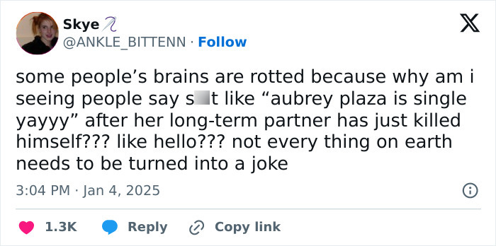 Tweet criticizing celebrations of Aubrey Plaza's single status after husband's passing. Tweet criticizing celebrations of Aubrey Plaza's single status after husband's passing.