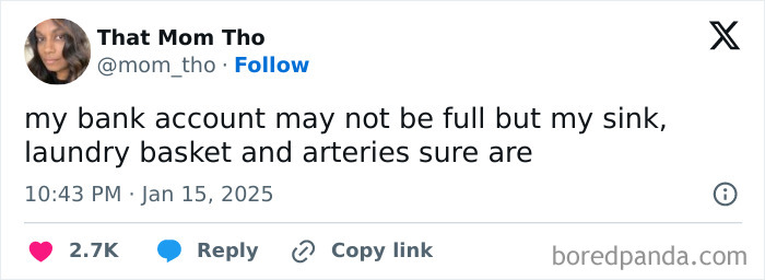 Funny parenting tweet about life's priorities, featuring full sink, laundry, and arteries comment.