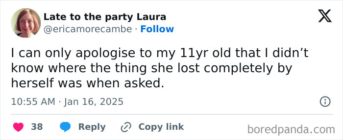 Tweet about funny parenting moment; parent apologizes to 11-year-old for not finding lost item.
