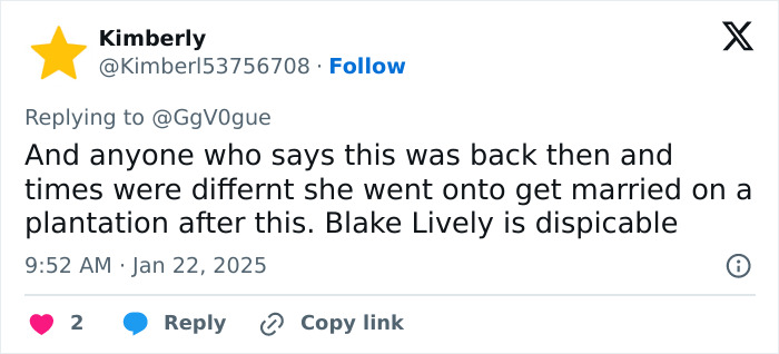 Tweet criticizing Blake Lively for past actions and marriage on a plantation, questioning her character.