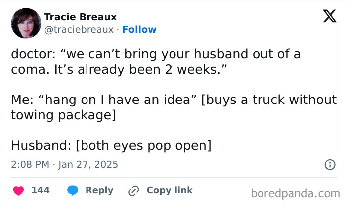 Funny tweet about buying a truck without a towing package to wake up husband from coma.