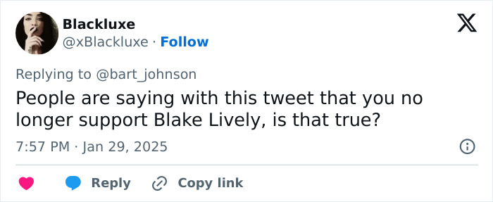 Tweet questioning support for Blake Lively by a user named Blackluxe on January 29, 2025. Tweet questioning support for Blake Lively by a user named Blackluxe on January 29, 2025.