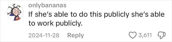 Comment questioning a woman's mental health reasons for not working, with 3,611 likes. Comment questioning a woman's mental health reasons for not working, with 3,611 likes.