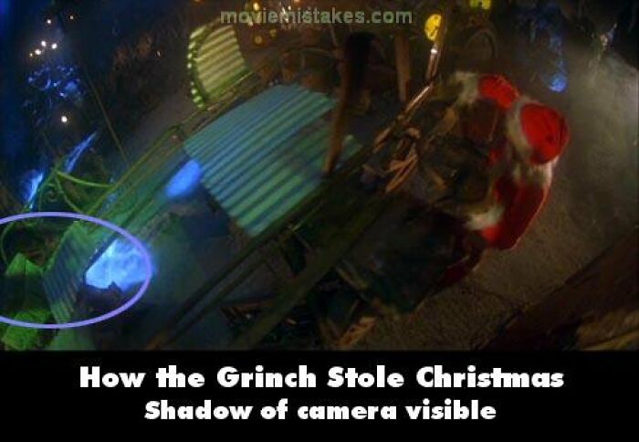 A camera shadow visible in a scene from "How the Grinch Stole Christmas," illustrating a funny movie mistake.