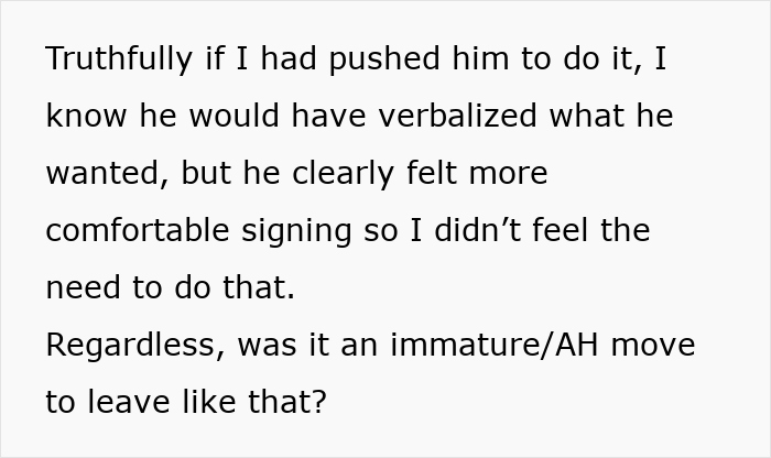 Text questioning decision to leave after grandparents comment on neglectful parenting of non-talkative child. Text questioning decision to leave after grandparents comment on neglectful parenting of non-talkative child.