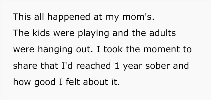 Text describing a family gathering; woman shares her 1-year sobriety milestone. Text describing a family gathering; woman shares her 1-year sobriety milestone.