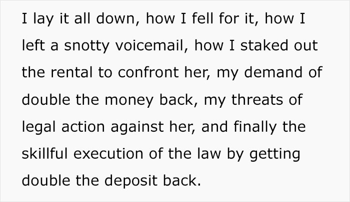 Text describing an apartment scam victim's plan for revenge and legal action to recover double the deposit. Text describing an apartment scam victim's plan for revenge and legal action to recover double the deposit.
