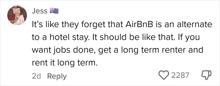Comment discussing Airbnb guests and the expectations of their stay compared to hotels.