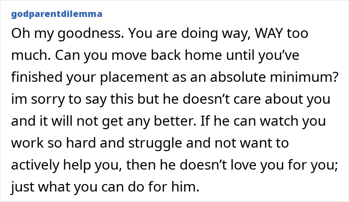 Message advising woman questioning relationship due to boyfriend's lack of help.