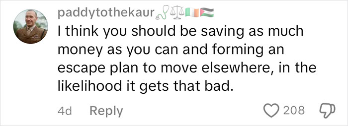 Comment advising on saving money and planning to move, with 208 likes, relates to Americans seeking foreign advice on current affairs.