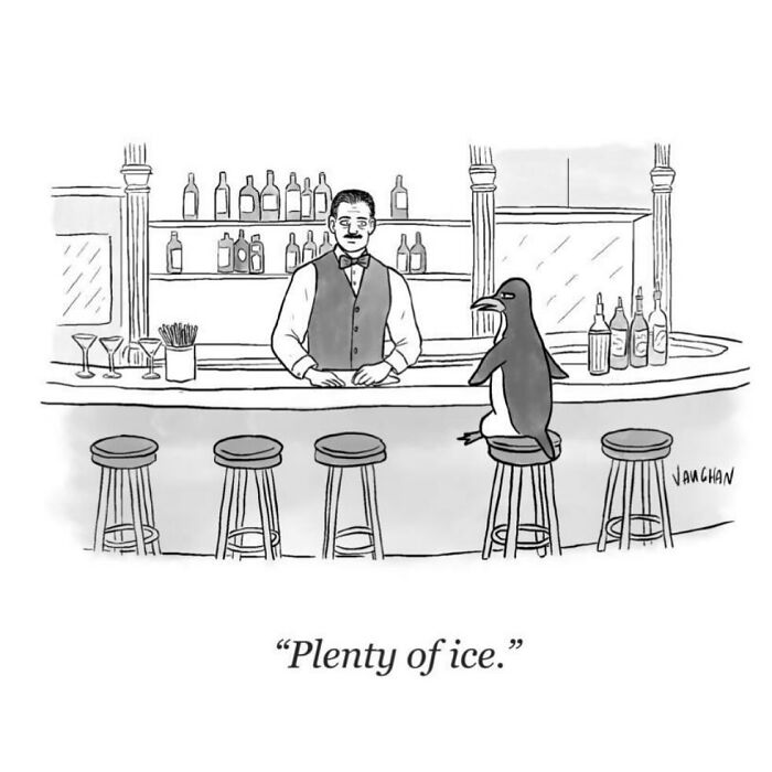 Penguin sitting at bar next to bartender, captioned "Plenty of ice," in clever observational comic by Vaughan Tomlinson.