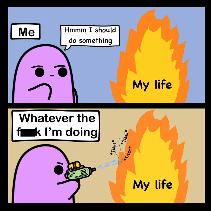 Comic character humorously attempts to control a "My life" fire with a toy gun, illustrating relatable dark humor.