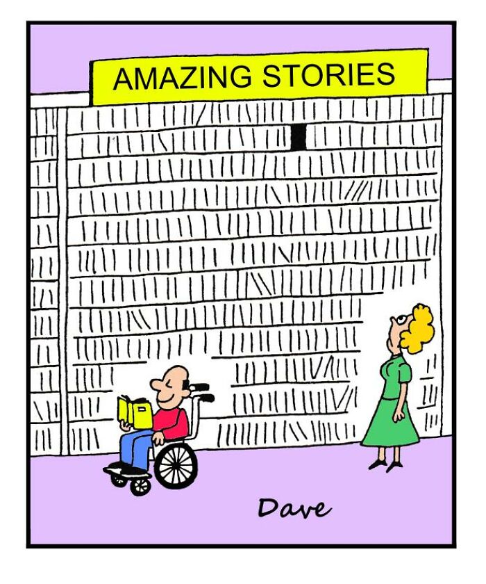Humorous one-panel comic of a man in a wheelchair reading in front of a shelf labeled "Amazing Stories," with a woman observing.