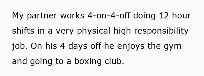 Text about questioning relationship dynamics and lack of help from partner with a physical job and gym hobbies.