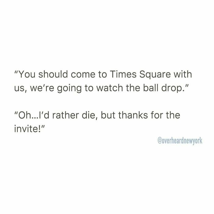 Text-based image showing a humorous NYC conversation about watching the Times Square ball drop, highlighting wild NYC conversations.