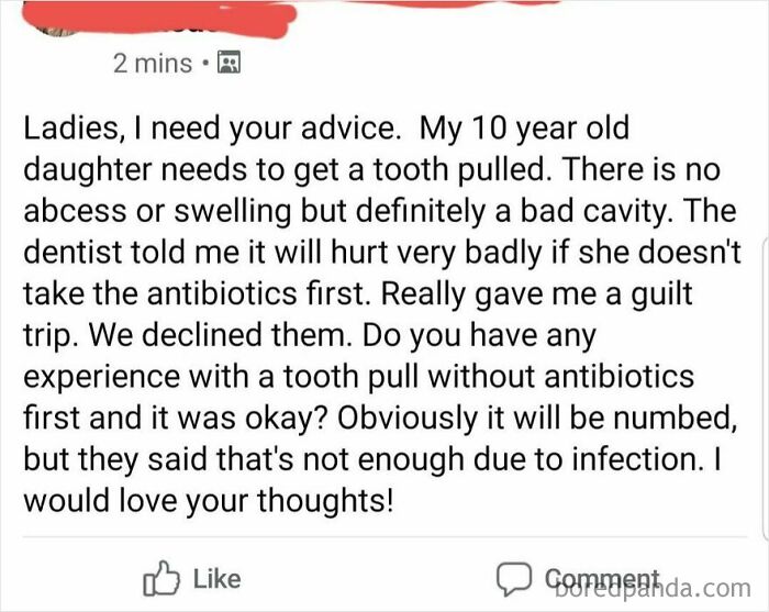 My Kid's Dentist Told Me Skipping Antibiotics Will Be Really Painful For Her, So I'd Like To Go Ahead And Do That