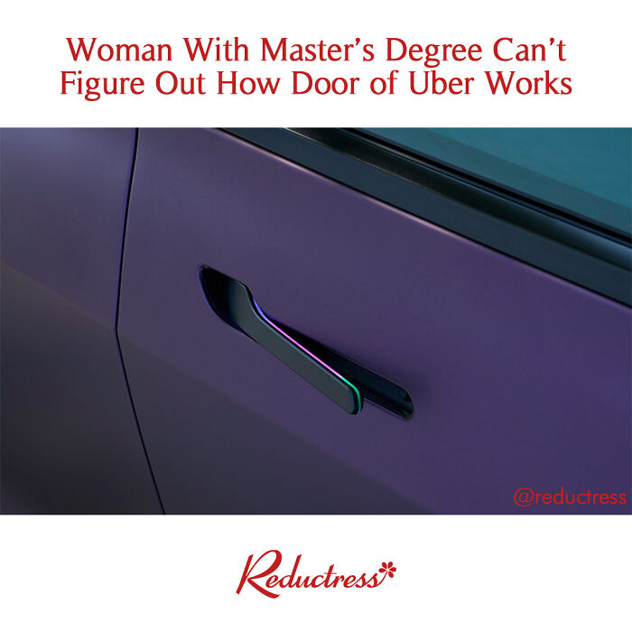 Satirical fake article headline about a woman confused by the Uber car door, from Reductress online magazine.