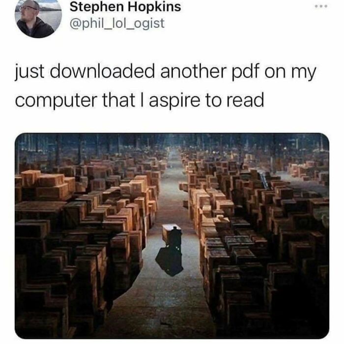 Funny meme about downloaded PDFs to read, showing a vast warehouse full of stacked boxes, relatable humor on therapy cost.