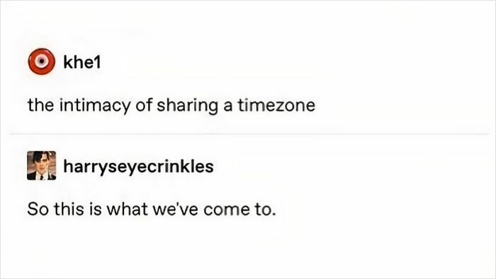 Text exchange humorously highlighting shared timezone in long-distance love.