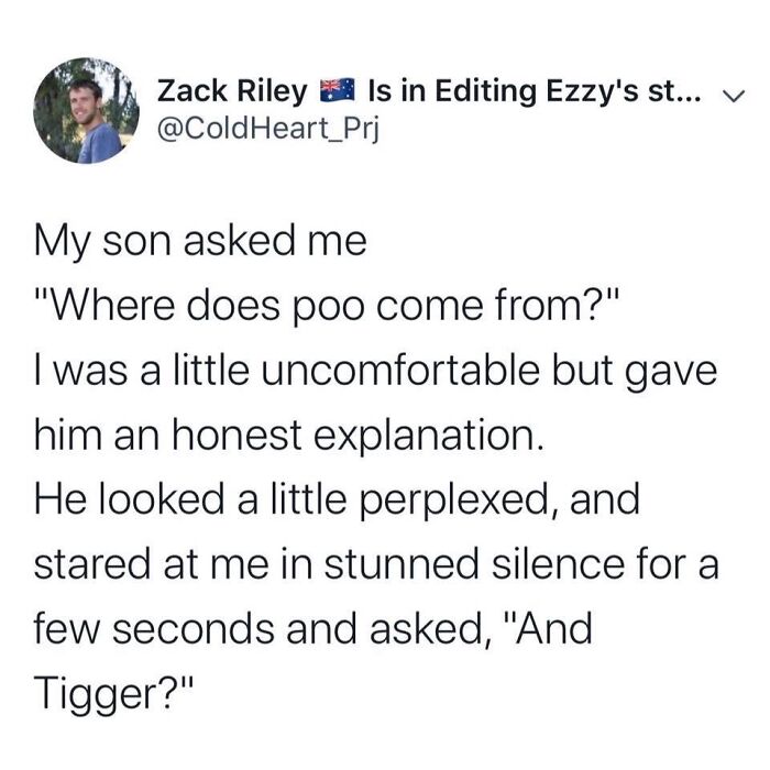 Tweet about awkward parents' kids conversations, child asks where p*o comes from, followed by a playful question about Tigger.