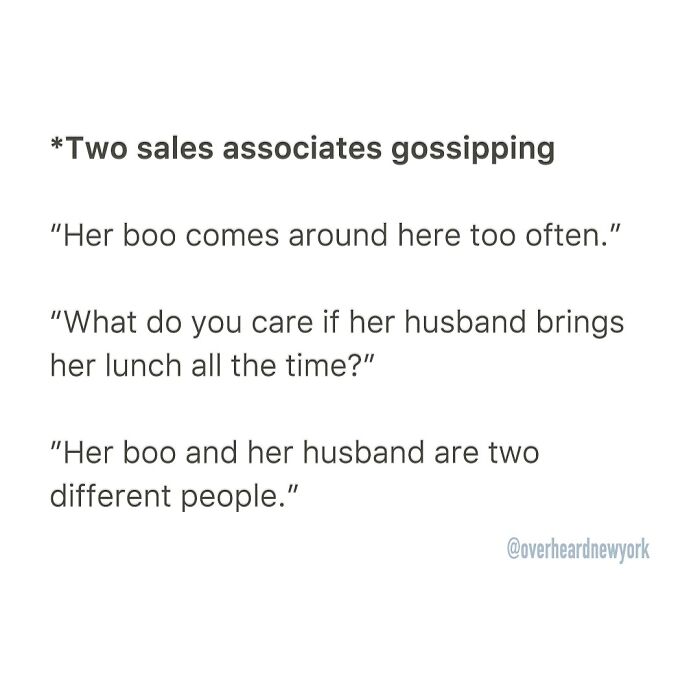 Two sales associates gossiping in a wild NYC conversation about her boo and husband being different people.
