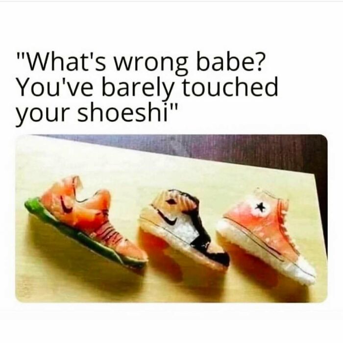 Funny meme showing worn-out shoes with the caption about barely touching your shoeshi, highlighting humor in the circle of idiots.