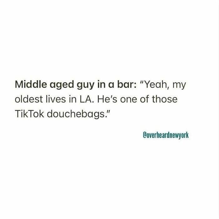 Text post of a wild NYC conversation overheard in a bar about TikTok and family dynamics.