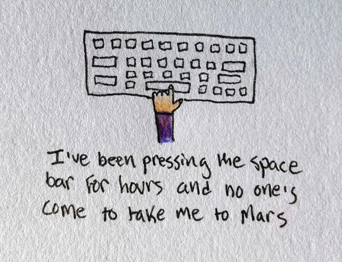Hand-drawn doodle of a keyboard with a funny reminder about pressing the space bar to reach Mars.